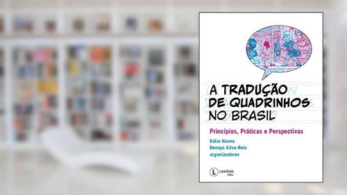 Capa de A tradução de quadrinhos no Brasil, do autor Kátia Vários/Hanna