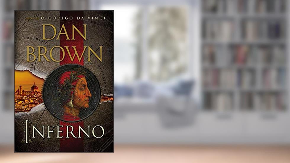 Inferno (Robert Langdon Livro 4), do autor Dan Brown