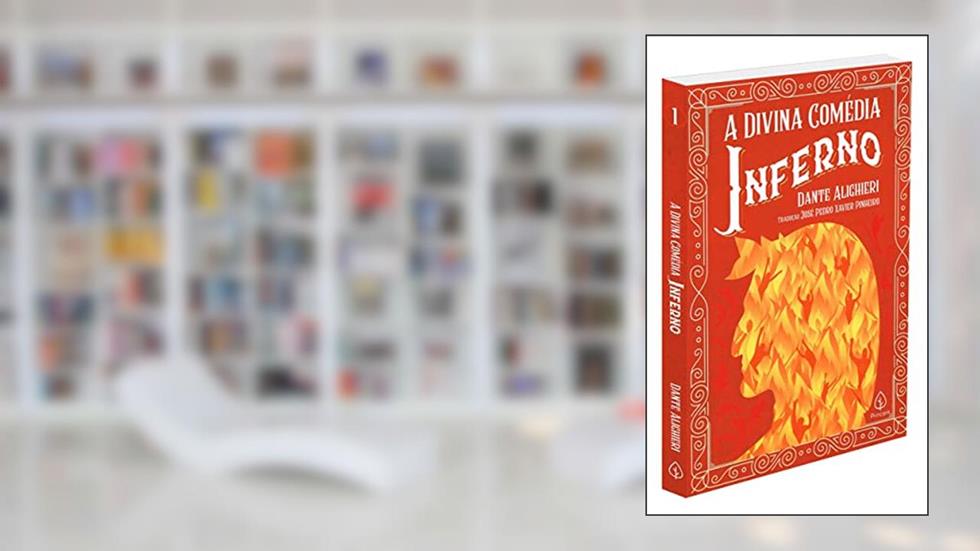 A Divina Comédia - Inferno, do autor Dante Alighieri