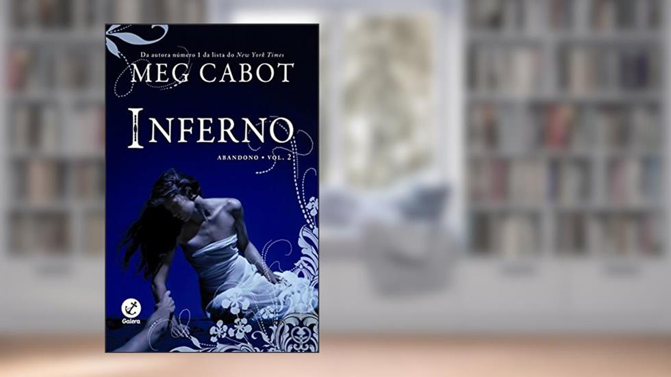 Inferno (Vol. 2 - Abandono), do autor Meg Cabot
