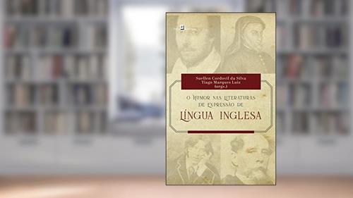 Capa de O Humor nas Literaturas de Expressão de Língua Inglesa, do autor Suellen Cordovil Da Silva