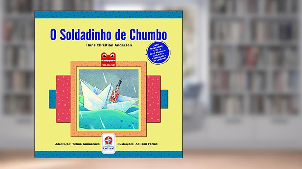 O soldadinho de chumbo: 2, do autor Hans Christian Andersen