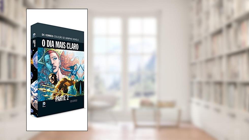 O Dia Mais Claro Parte 2 - Coleção Dcgn Sagas Definitivas, do autor Vários Autores