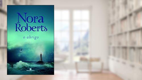 Capa de O abrigo, do autor Nora Roberts
