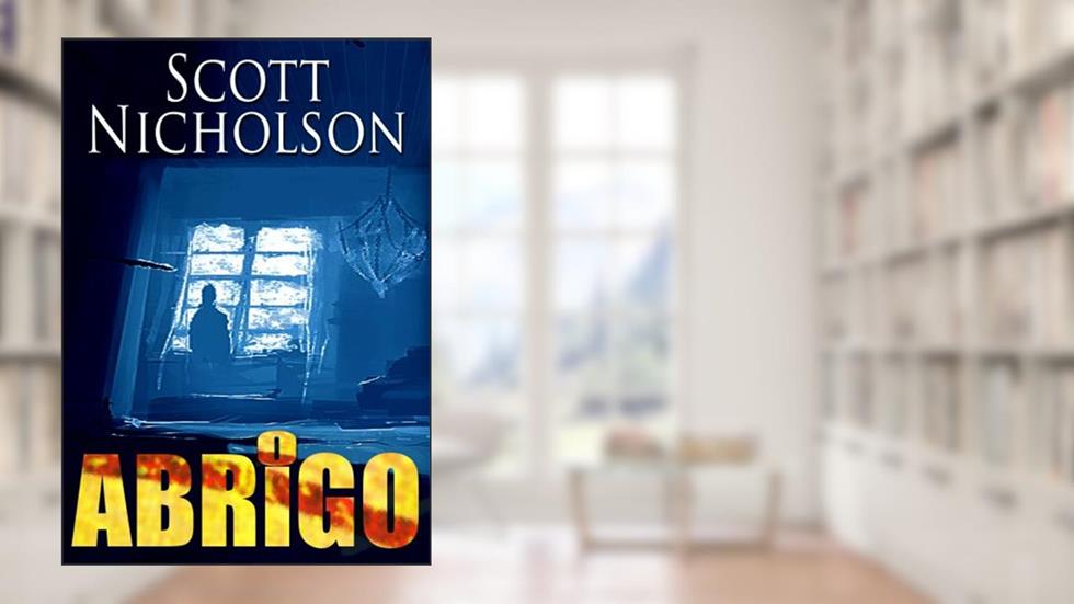 O Abrigo, do autor Scott Nicholson
