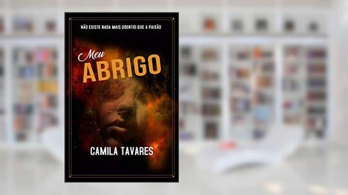 Capa de Meu Abrigo, do autor Camila Tavares