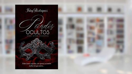 Capa de Pecados Ocultos (After Wedding Livro 4), do autor Islay Rodrigues