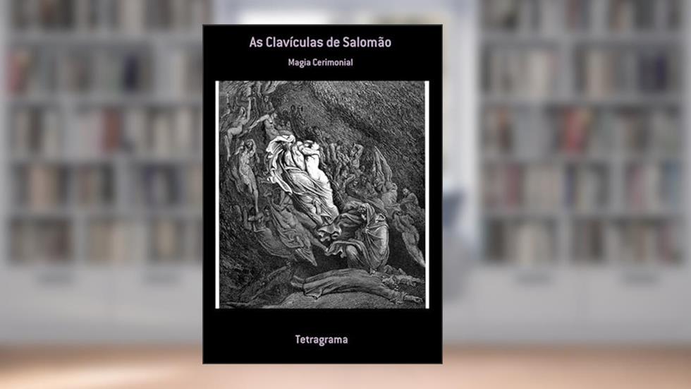 As Claviculas de Salomao, do autor Tetragrama