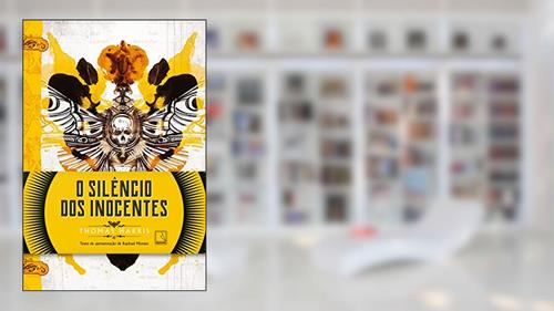 Capa de O silêncio dos inocentes (Vol. 2 Trilogia Hannibal Lecter), do autor Thomas Harris