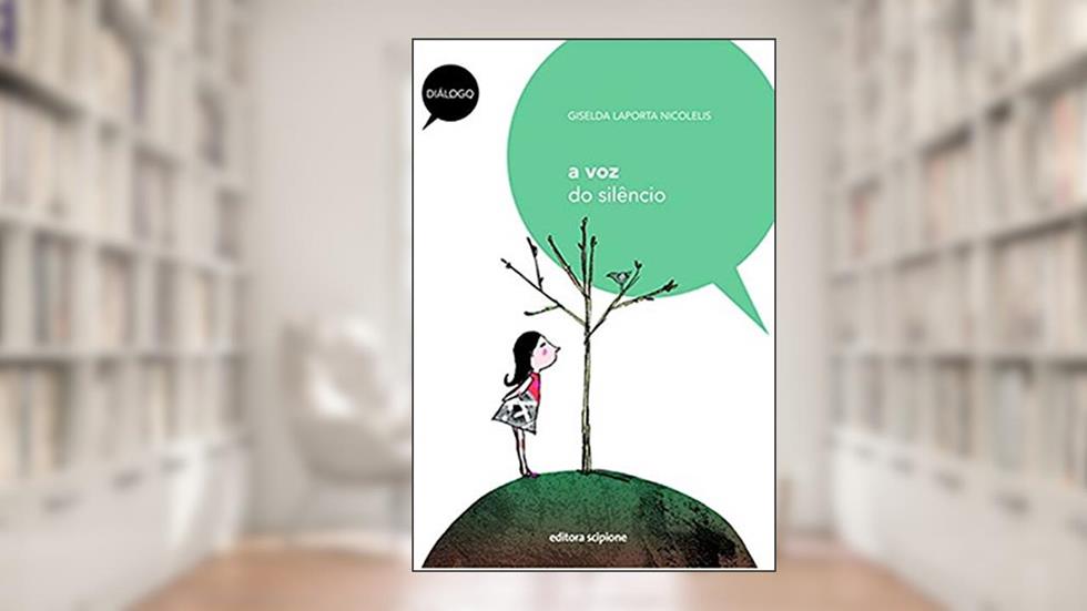 A voz do silêncio, do autor Giselda Laporta Nicolelis