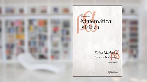 Capa de Física moderna:: teorias e fenômenos, do autor Maurizio Ruzzi