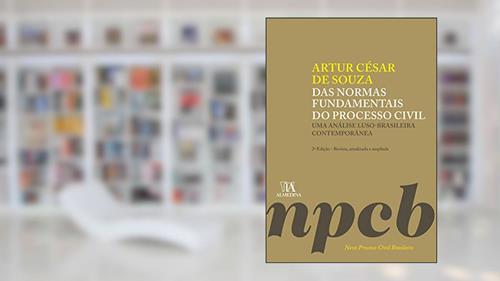 Capa de Das Normas Fundamentais do Processo Civil: uma Análise Luso-brasileira Contemporânea, do autor Artur César de Souza