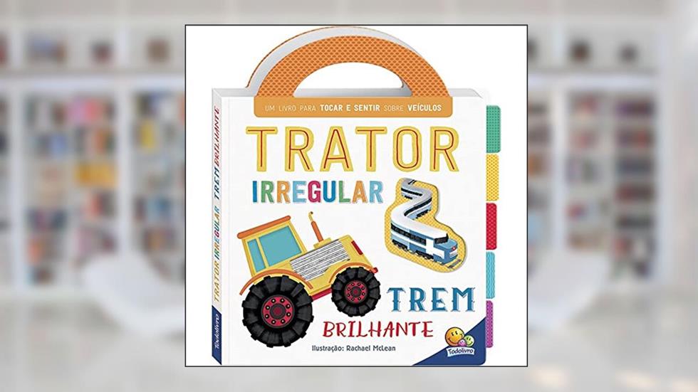 Primeiros Conceitos Toque e Sinta: Trator/Trem: Outros, do autor Autumn Publishing