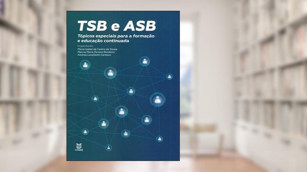 TSB E ASB, do autor ANDRÉA LANZILLOTI CARDOSO