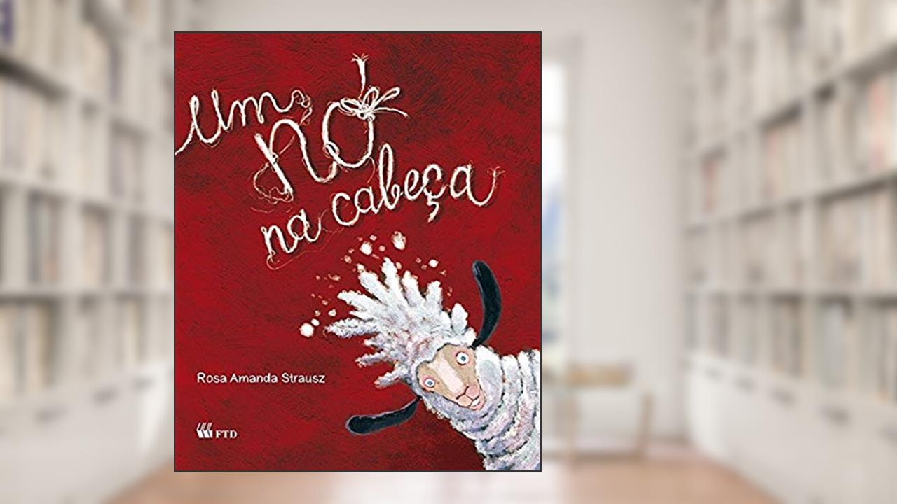 Um nó na Cabeça, do autor Rosa Amanda Strausz