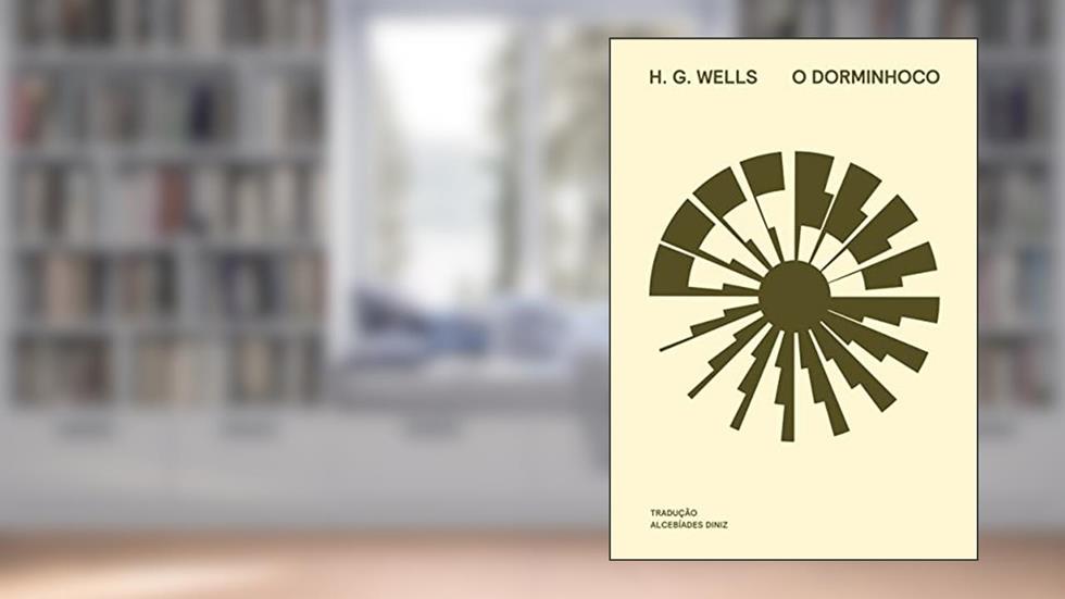 O dorminhoco, do autor H. G. Wells