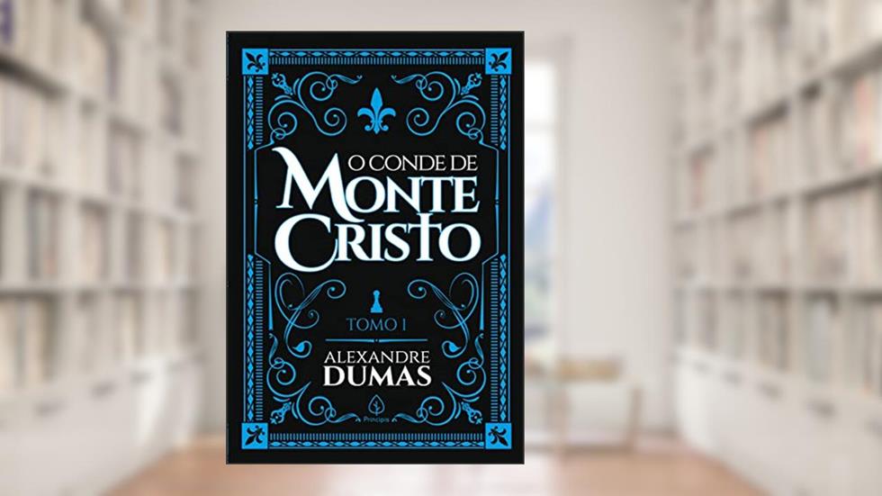 O conde de Monte Cristo - tomo 1, do autor Alexandre Dumas