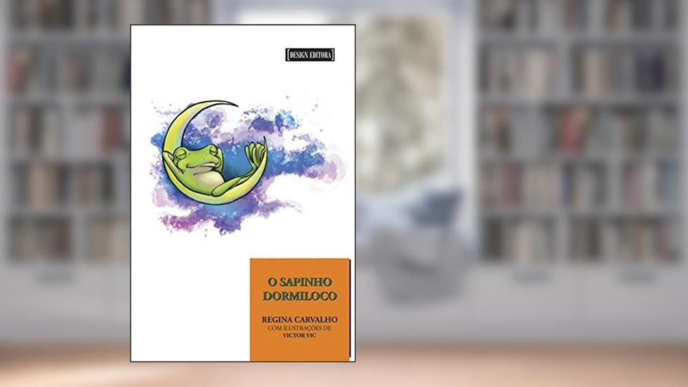 O sapinho dormiloco (Verde Charco), do autor Regina Carvalho
