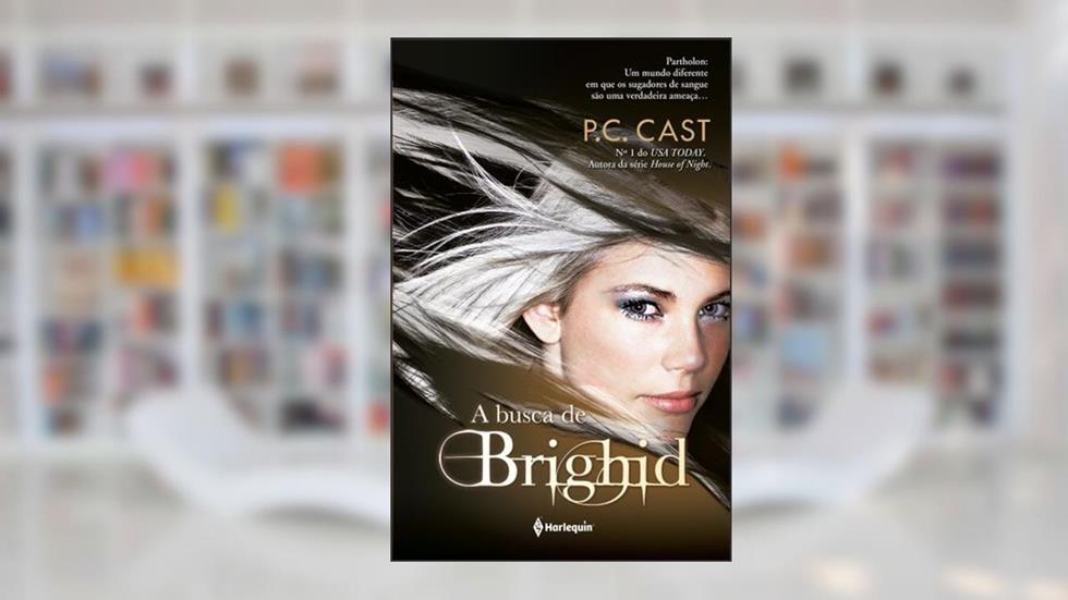 A Busca De Brighid Volume 2, do autor P.C Cast