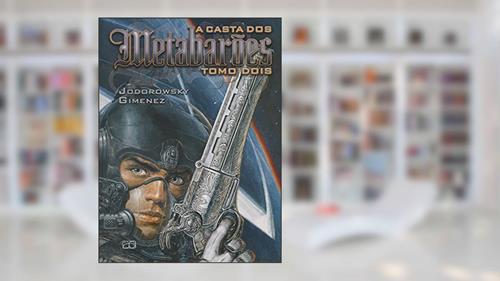 Capa de A CASTA DOS METABAROES 02, do autor Juan Gimenez; Alejandro Jodorowsky