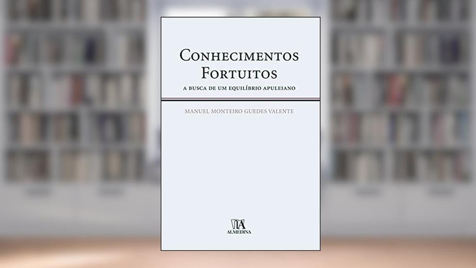 Conhecimentos Fortuitos: a Busca de um Equilíbrio Apuleiano, do autor Manuel Monteiro Guedes Valente