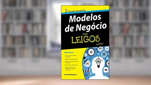 Capa de Modelo de Negócios Para Leigos, do autor Jim Muehlhausen