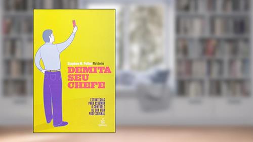 Capa de Demita Seu Chefe, do autor Pollan Slephen M.; Lerine Mar