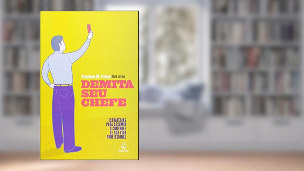 Demita Seu Chefe, do autor Pollan Slephen M.; Lerine Mar