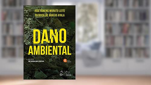 Capa de Dano Ambiental, do autor Patryck de Araújo LEITE  José Rubens Morato/AYALA