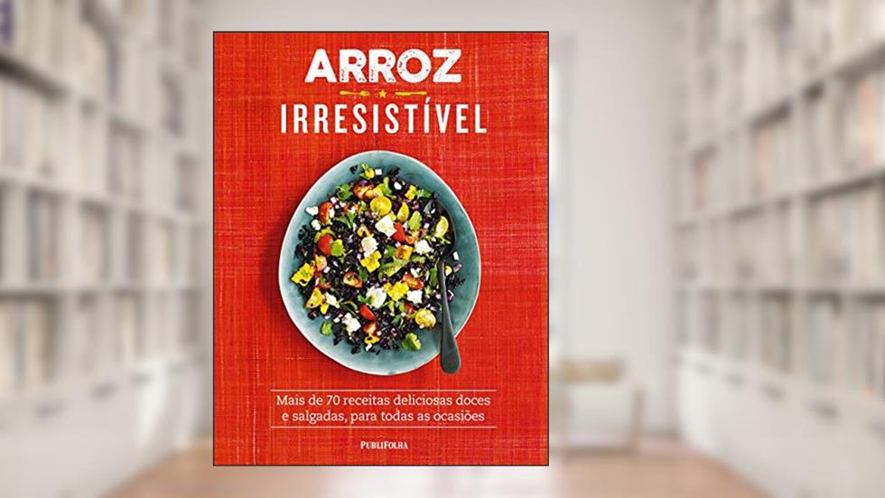 Arroz Irresistivel, do autor Emily Kydd
