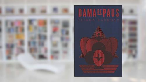 Capa de Dama de Paus, do autor Eliana Cardoso