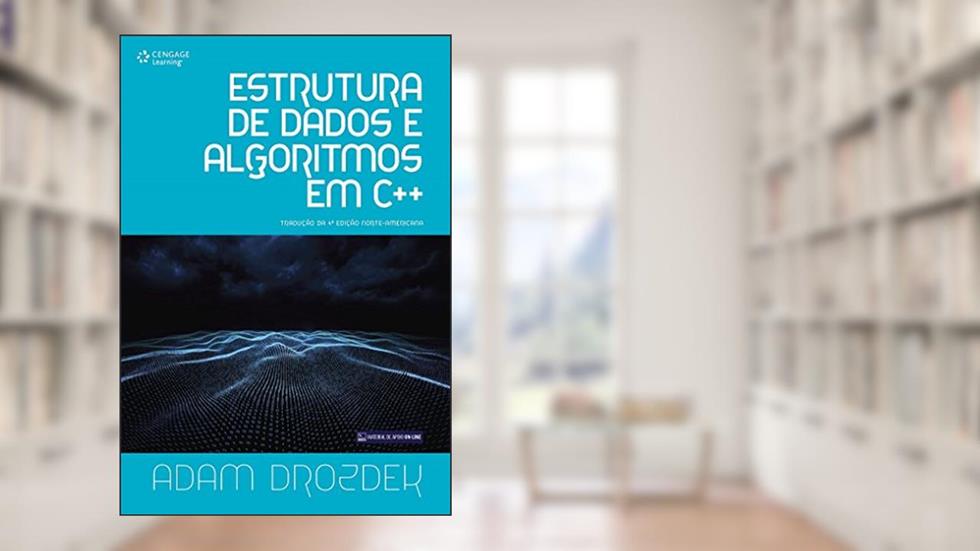 Estrutura de dados e algoritmos em c++, do autor Drozdek