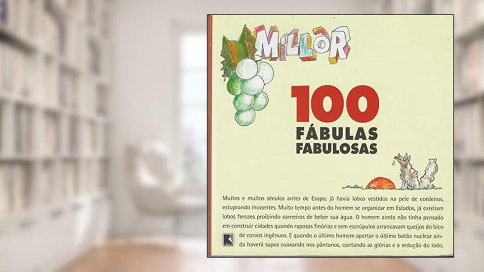 100 Fábulas Fabulosas, do autor Millôr Fernandes