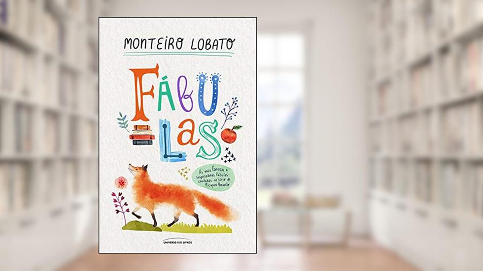 FÁBULAS, do autor Monteiro Lobato