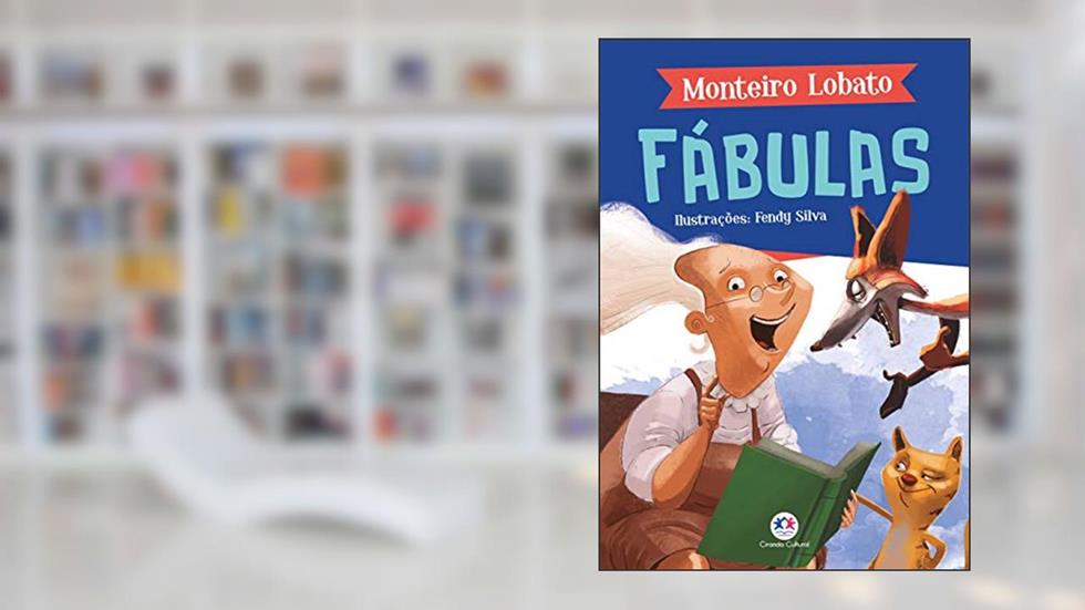 Fábulas, do autor Monteiro Lobato