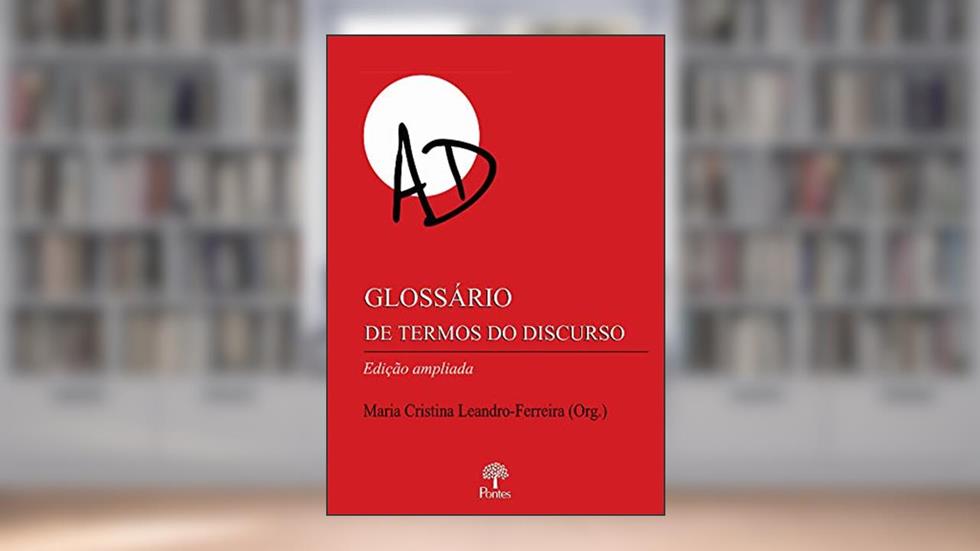 Glossário De Termos Do Discurso, do autor Maria Cristina Leandro Ferreira