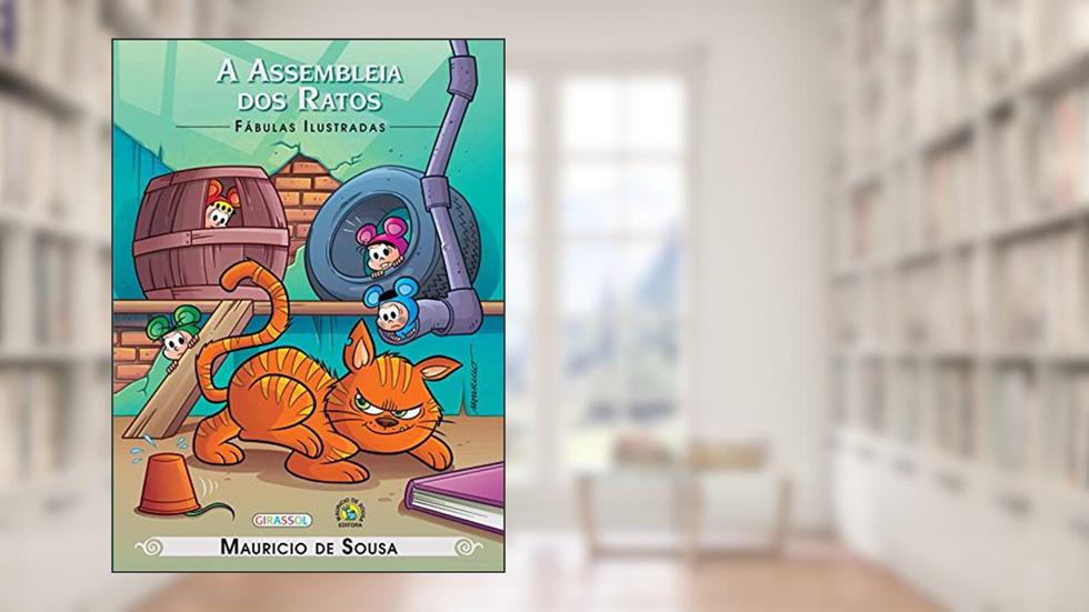 Turma da Mônica - Fábulas Ilustradas - A Assembleia dos Ratos, do autor Mauricio de Sousa