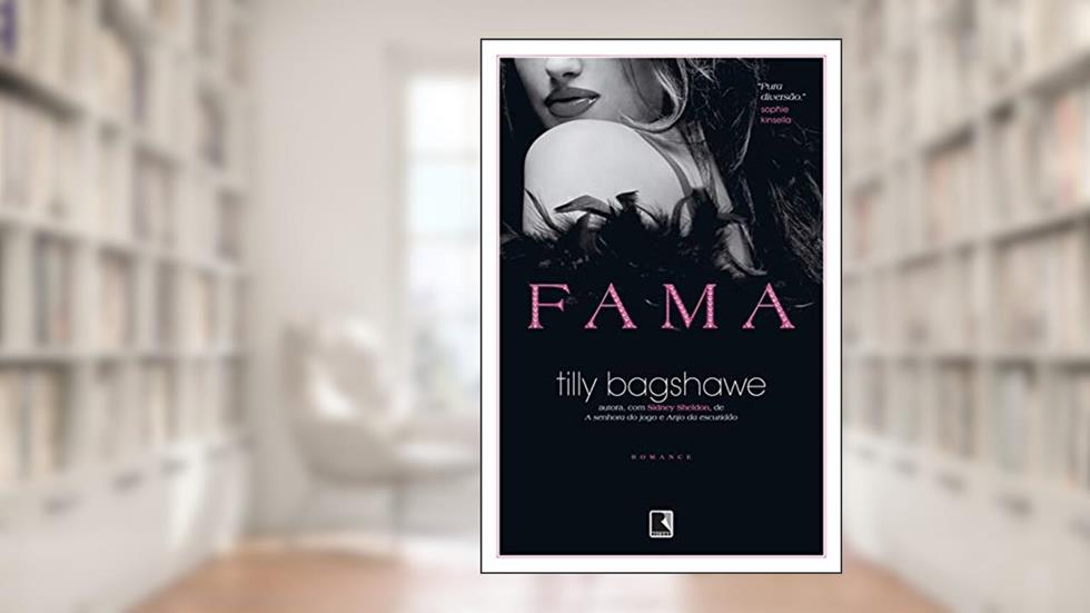 Fama, do autor Tilly Bagshawe