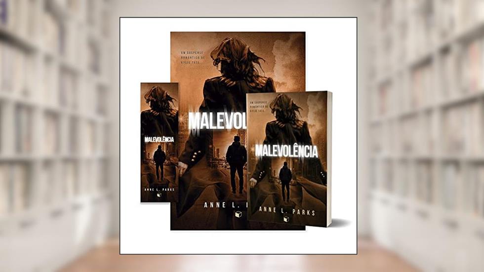 Malevolência (Trilogia Kylie Tate Livro 1), do autor Anne L. Parks