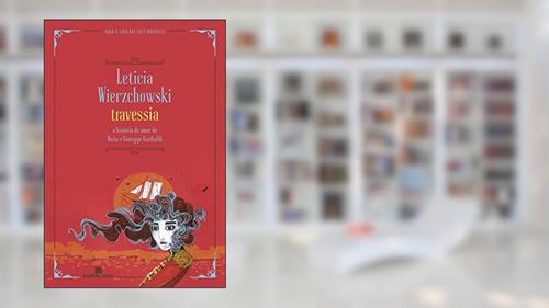 Capa de Travessia, do autor Leticia Wierzchowski