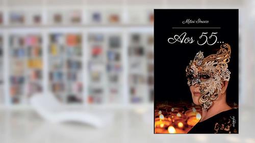 Capa de Aos 55..., do autor Mitai Inaco