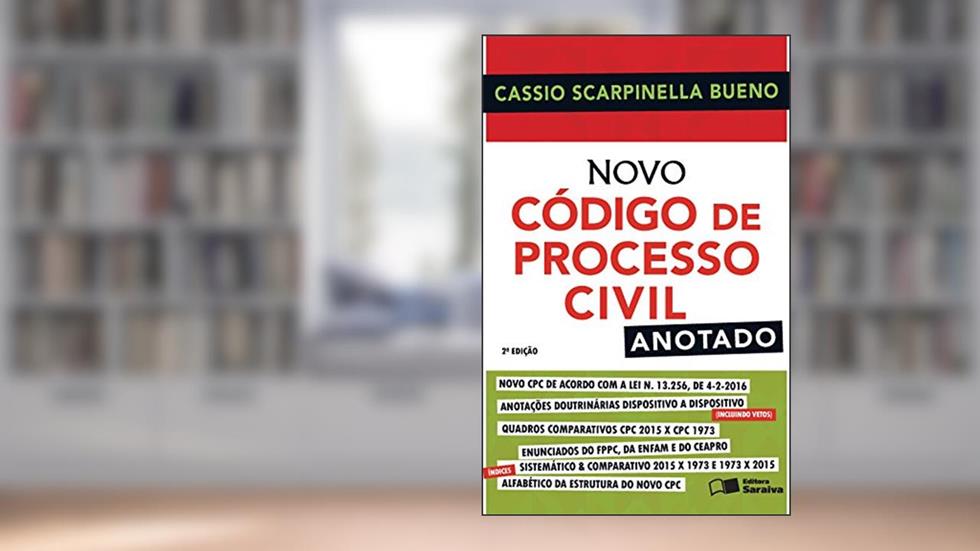 Novo Código de Processo Civil Anotado, do autor Cássio Scarpinella Bueno