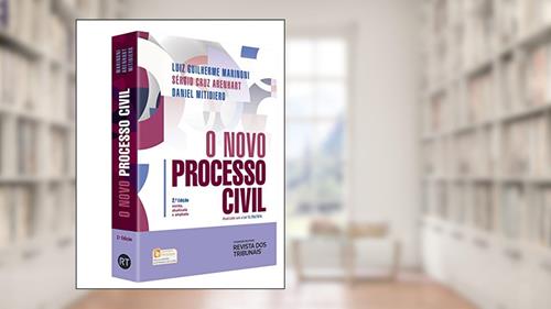 Capa de O Novo Processo Civil, do autor Luiz Guilherme Marinoni; Sérgio Cruz Arenhart; Daniel Mitidiero