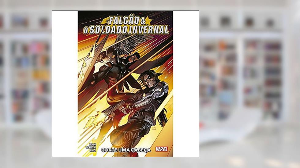 Falcao e o Soldado Invernal: Corte uma Cabeça, do autor Derek Landy