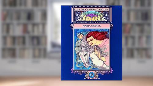 Capa de Maria Gomes, do autor Luís da Câmara Cascudo
