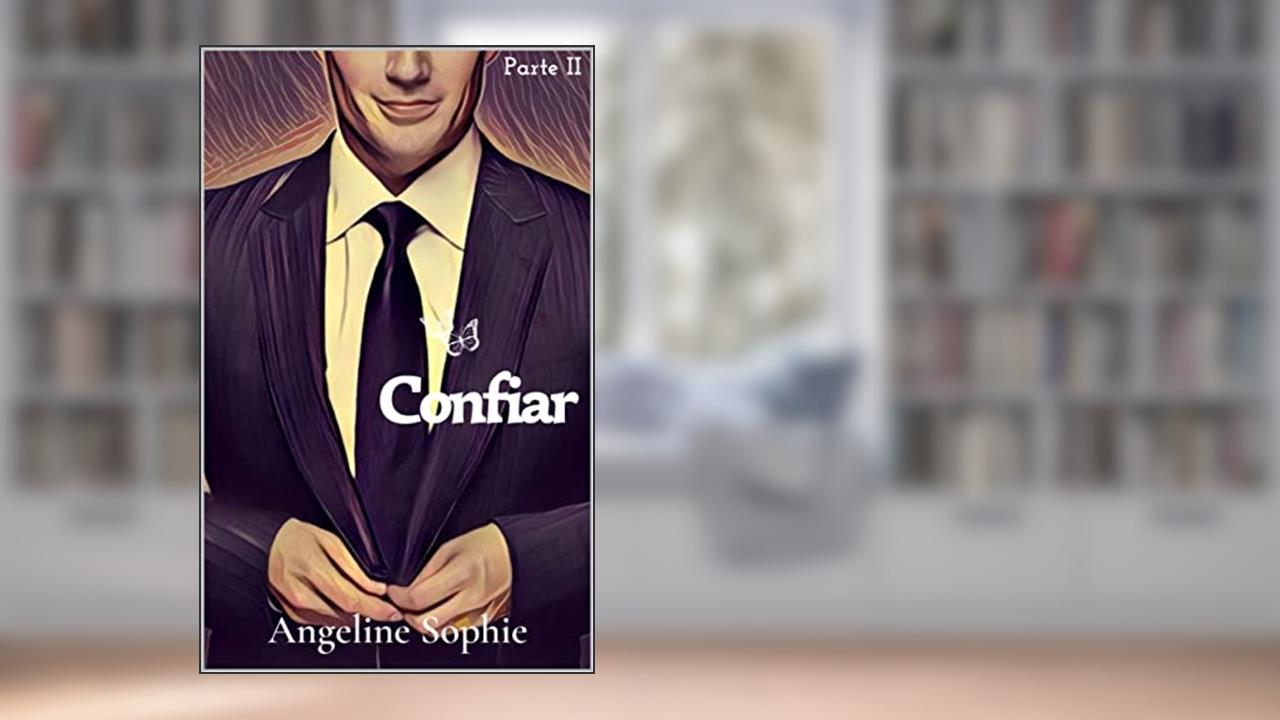 Confiar (Série Seguindo em Frente Livro 2), do autor Susane Matos; Angeline Sophie