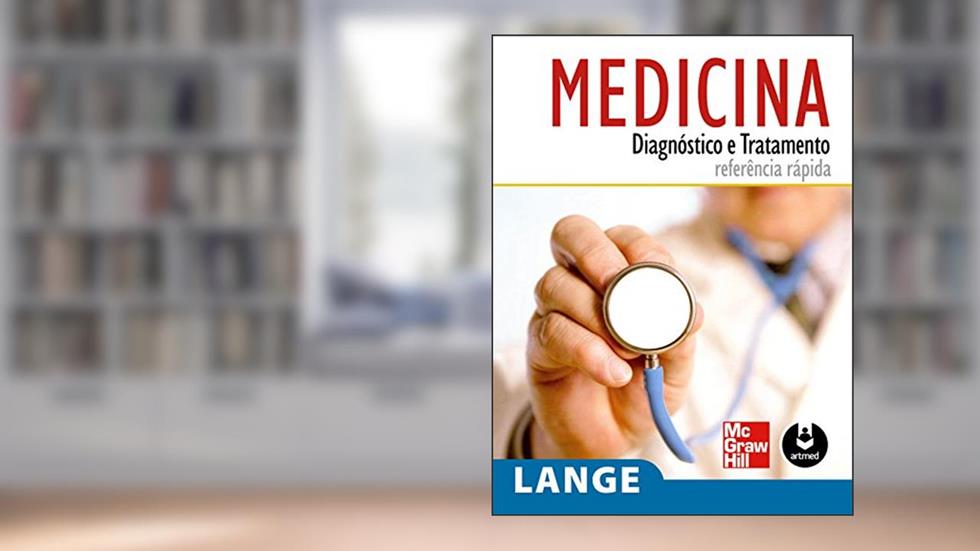 Medicina: Diagnóstico e tratamento, do autor Lange