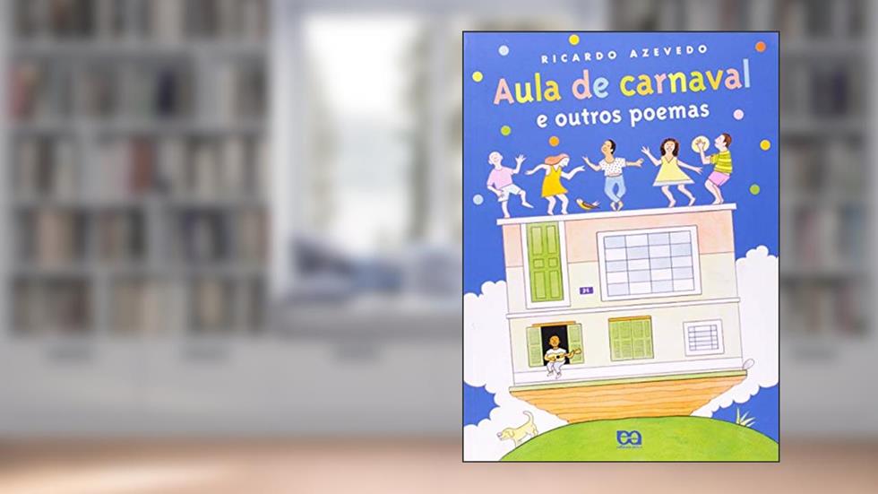 Aula de carnaval, do autor Ricardo Azevedo