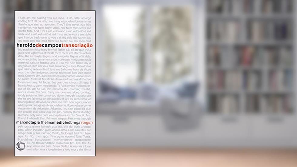 Haroldo de campos - transcriação, do autor Marcelo Tapia; Thelma Medici Nobrega