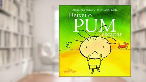 Capa de Deixei o pum escapar, do autor Blandina Franco